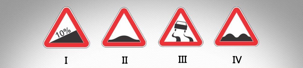 მოცემული საგზაო ნიშნებიდან რომელი აღნიშნავს გზის მოლიპულ მონაკვეთს, რომლზედაც საბურავის გზის საფართან ჩაჭიდების კოეფიციენტი 0,4-ზე ნაკლებია?